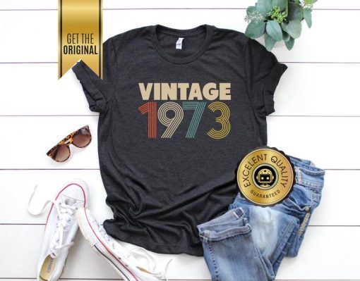 Vintage 1973 – 46th Birthday Tshirt